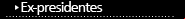 expresidentes